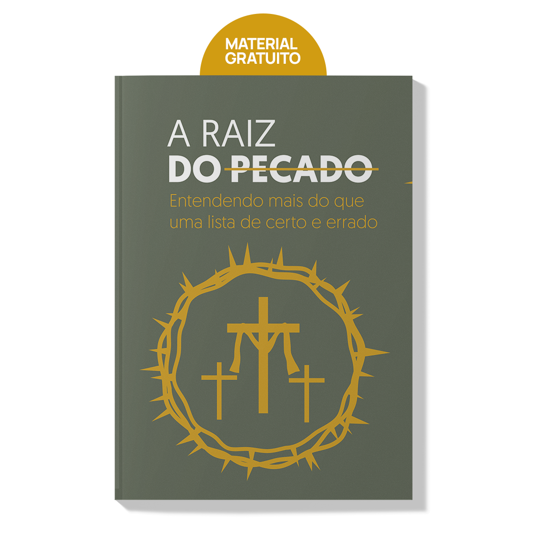 A Raiz do Pecado: Microbook Teológico