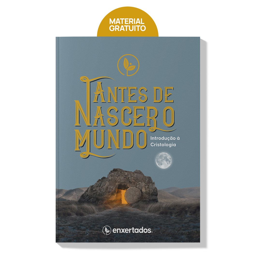 Antes de Nascer o Mundo: Devocional de Páscoa sobre Cristologia